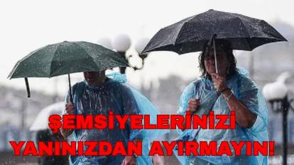AKOM ve Meteoroloji'den kuvvetli yağış uyarısı geldi! Hafta sonu hava nasıl olacak? İl il hava durumu tahminleri
