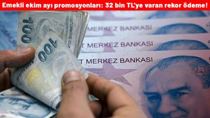 Emekli ekim ayı promosyonları: 32 bin TL'ye varan rekor ödeme! Kimler emekli promosyonu alabilir?