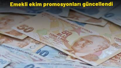 Emekli ekim promosyonları güncellendi: En yüksek maaş veren banka hangisi? İşte detaylar...