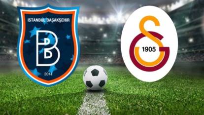 Başakşehir-Galatasaray maçı ne zaman, Başakşehir Galatasaray maç biletleri ne kadar?