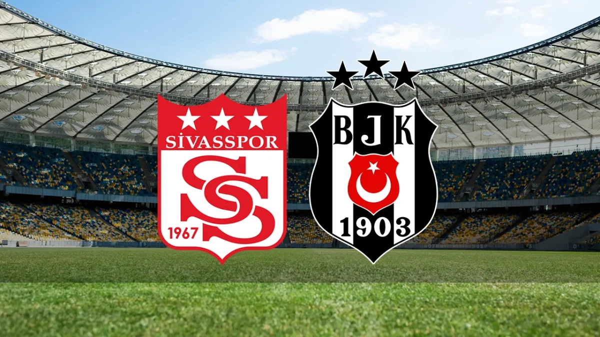 sivasspor-besiktas-maci-ne-zaman-saat-kacta-1200x675.webp