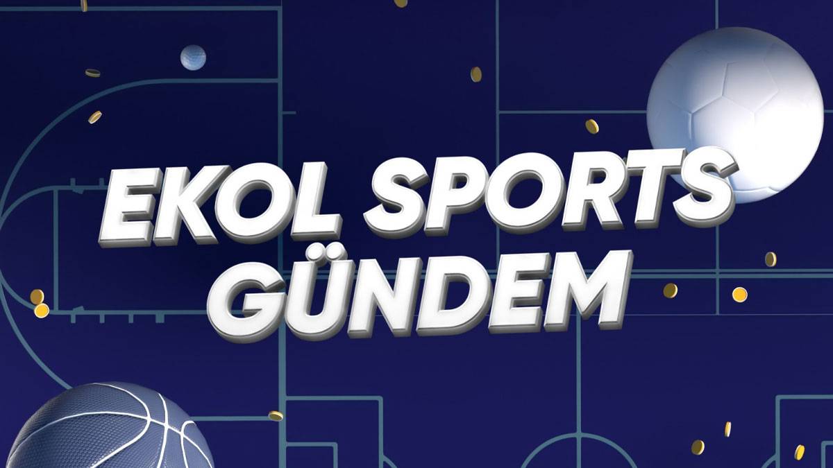 Ekol Sports Gündem