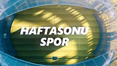 Hafta Sonu Spor