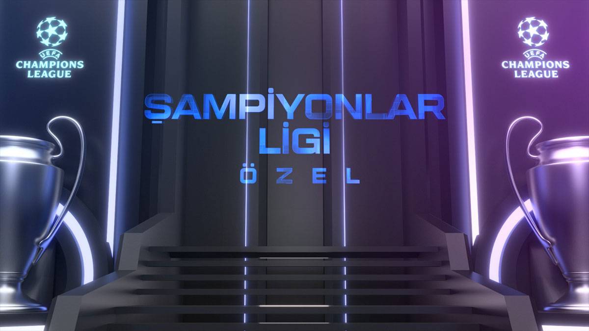 Şampiyonlar Ligi Özel