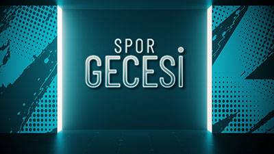 Spor Gecesi