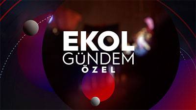Ekol Gündem Özel
